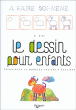 Apprendre � dessiner facilement