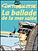 La ballade de la mer sal�e