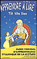 Apprendre � lire t�t, vite, bien