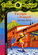 Panique � Pomp�i