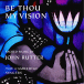 Be thou my vision