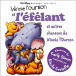 Winnie l'ourson et l'�f�lant