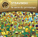 Le Sacre du Printemps - Symphonie en 3 mouvements