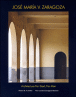Jose Maria V. Zaragoza, architecture for god, for man