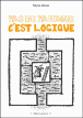 Pas de panique, c'est logique !
