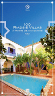 Maroc, 100 riads &agrave; moins de 100 euros