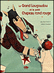 Le grand Lougoudou et le petit chapeau rond rouge