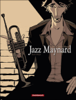 Jazz Maynard - Jazz Maynard, T1