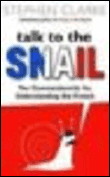 Talk to the snail
