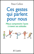Ces gestes qui parlent pour nous