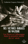 Des victimes oubliées du nazisme Catherine Coquery-Vidrovitch