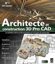 Architecte et Construction 3D 2007 - Edition Pro CAD