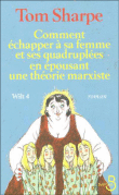 COUV Comment &eacute;chapper &agrave; sa femme et ses quadrupl&eacute;s en &eacute;pousant une th&eacute;orie marxiste