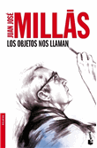 Descargar Los objetos nos llaman de