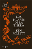 Descargar Los pilares de la Tierra. Edición 25 aniversario , Edad Media deKen Follett
