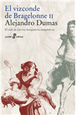 Descargar El vizconde de Bragalonne II , Ciclo de los tres mosqueteros deAlejandro Dumas