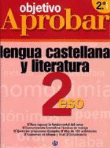 Objetivo aprobar lengua castellana y literatura 2º ESO