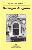 Descargar Domingos de agosto dePatrick Modiano