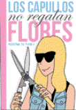 Los capullos no regalan flores