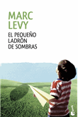 Descargar El pequeño ladrón de sombras. Edición Navidad 2013 deMarc Levy