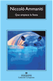 Descargar Que empiece la fiesta deNiccolò Ammaniti