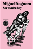 Descargar Ser madre hoy + DVD Ultrashow deDavid Foster Wallace
