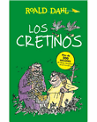 Descargar Los cretinos deOctavio Paz