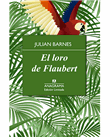 Descargar El loro de Flaubert de