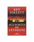 Descargar Aux portes de l'éternité deKen Follett