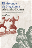 Descargar El vizconde de Bragelonne I , Ciclo de Los tres mosqueteros deMiguel de Cervantes Saavedra