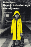 Descargar Quan jo tenia cinc anys em vaig mat de