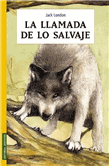Descargar La llamada de lo salvaje deJack London