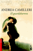 Descargar El guardabarrera deAndrea Camilleri