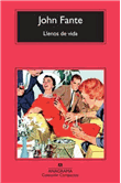 Descargar Llenos de vida deJohn Fante