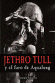 Jethro tull y el faro de Aqualung