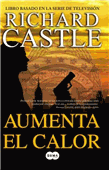 Descargar Aumenta el calor (Serie Castle 3) deJose Luis Algar
