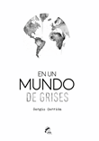 Descargar En un mundo de grises , Literatura deBarbijaputa