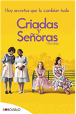 Descargar Criadas y señoras , Narrativa extranjera deKathryn Stockett
