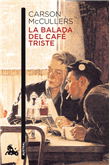 Descargar La balada del café triste deCarson Mccullers
