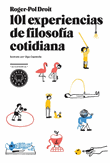 Descargar 101 experiencias de filosofía cotidiana deHéctor Abad Faciolince
