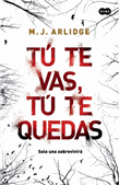 Descargar Tú te vas, tú te quedas deRoald Dahl