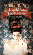 Descargar Le plus petit baiser jamais recensé deMathias Malzieu