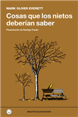 Descargar Cosas que los nietos deberían saber deMark Oliver Everett