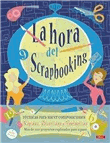 La hora del scrapbooking