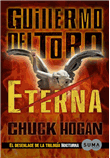 Descargar Trilogía de la oscuridad 3. Eterna , Oferta. Antes 22 € deGuillermo del Toro