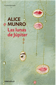Descargar Las lunas de Júpiter deAlice Munro