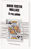 Descargar El rey pálido , La novela póstuma de David Foster Wallace deDavid Foster Wallace