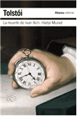 Descargar La muerte de Ivan Illich-Hadyi Murad deJack London