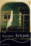 Descargar En la jaula deHenry James