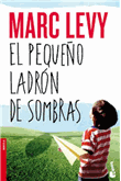 Descargar El pequeño ladrón de sombras deMarc Levy